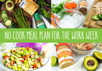 No Cook Meal Plan for the Work Week
