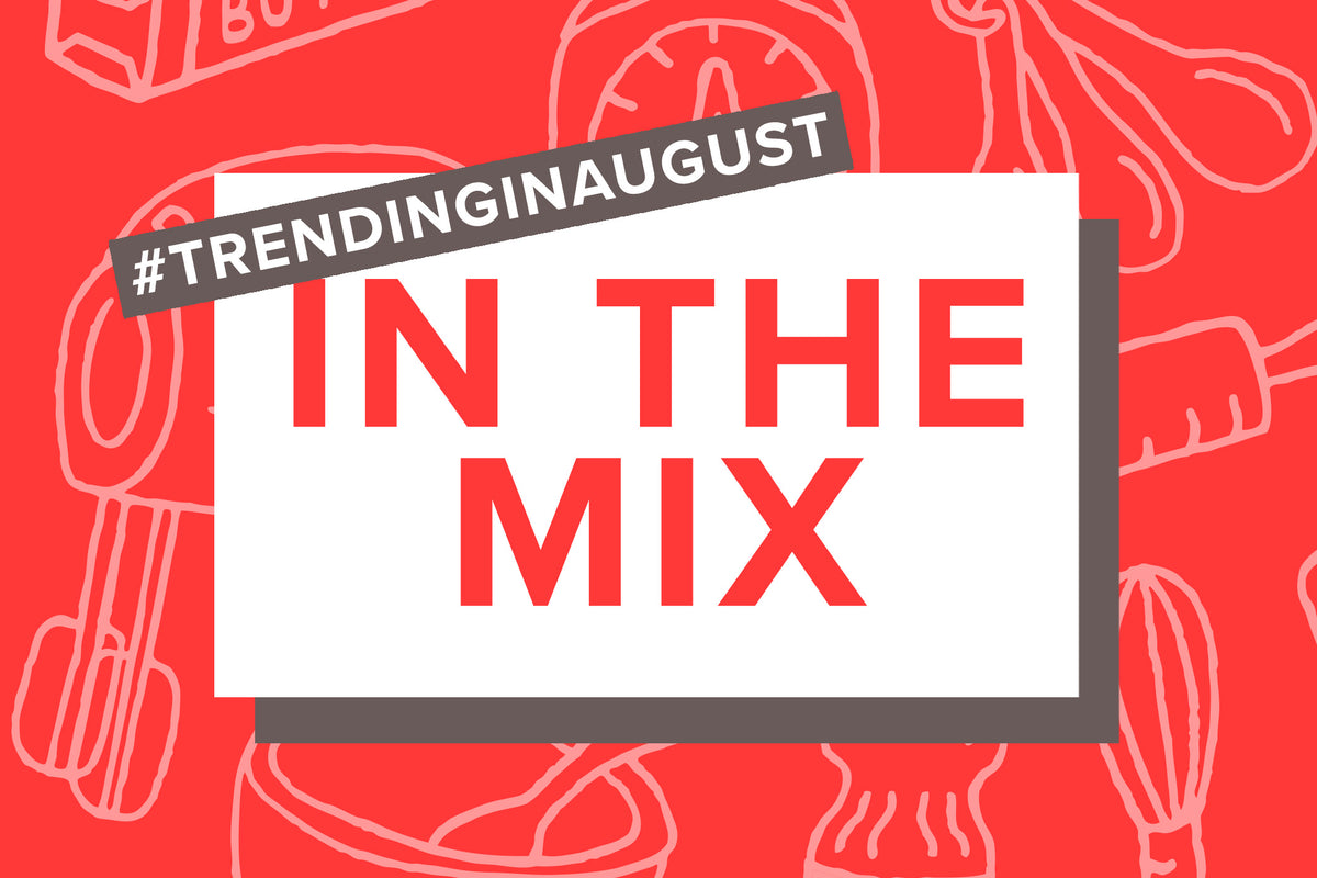 In the Mix for August: A Frozen Favorite, A Do-It-All Oil, and A Updated Picnic Classic
