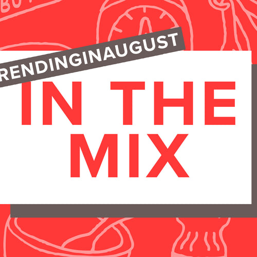 In the Mix for August: A Frozen Favorite, A Do-It-All Oil, and A Updated Picnic Classic